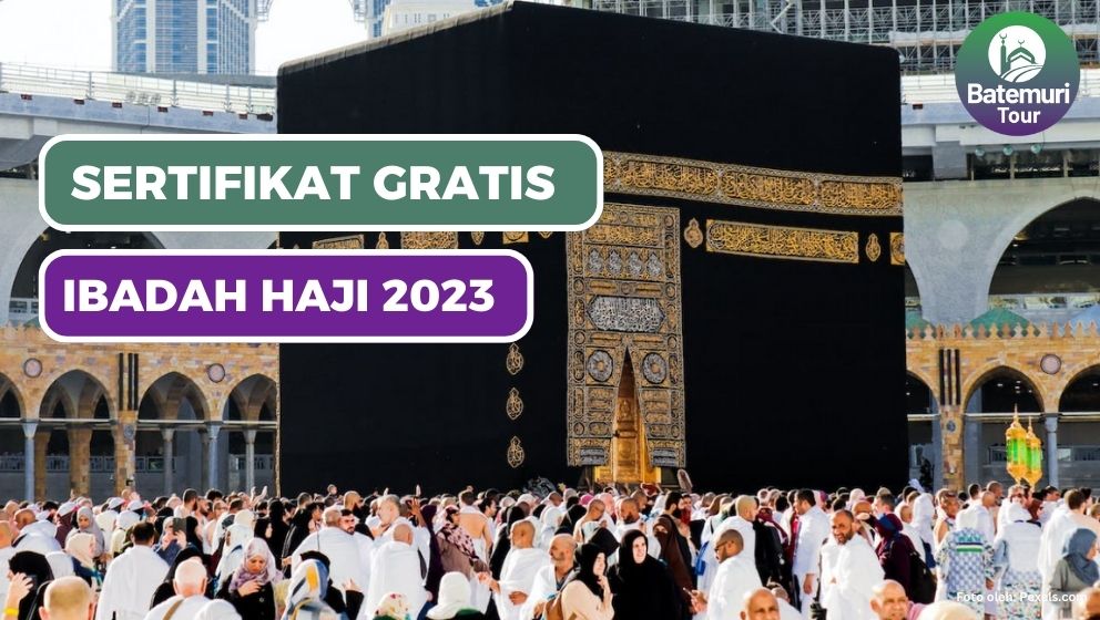 Sertifikat Haji 2023 akan Dibagi Gratis